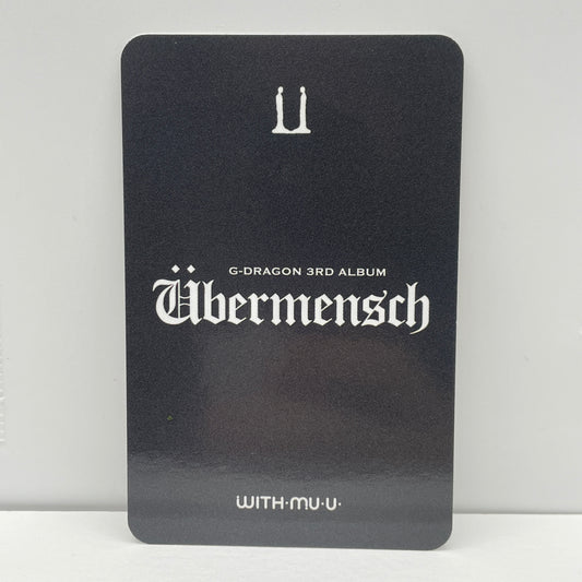 G-DRAGON Übermensch WITHMUU トレカ