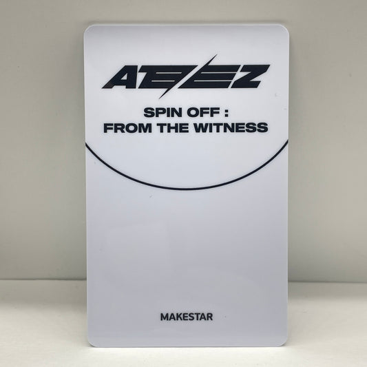 ATEEZ SPIN OFF : FROM THE WITNESS MAKESTAR Photocard